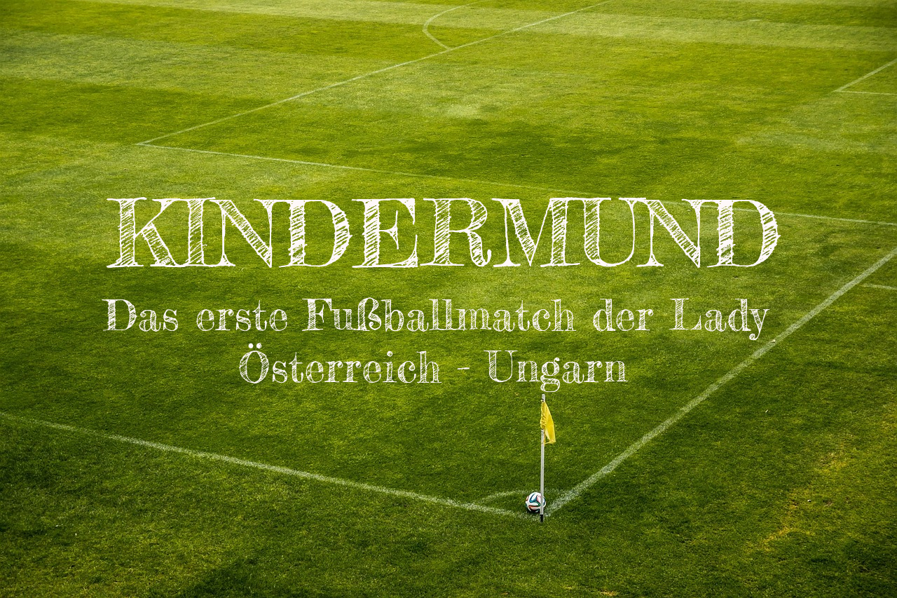 Fußball durch Kinderaugen und aus Kindermund