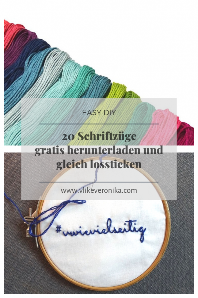 Gratis DIY-Anleitungen: 20 Schriftzüge zum Ausdrucken und Nachsticken als Freebie von DIY-Bloggerin VlikeVeronika