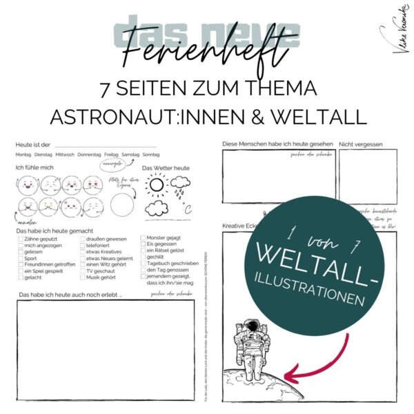 Im neuen Ferienheft zum Selbstgestalten geht es um Astronautinnen und Austronauten, Schiffe und das Solarsystem.