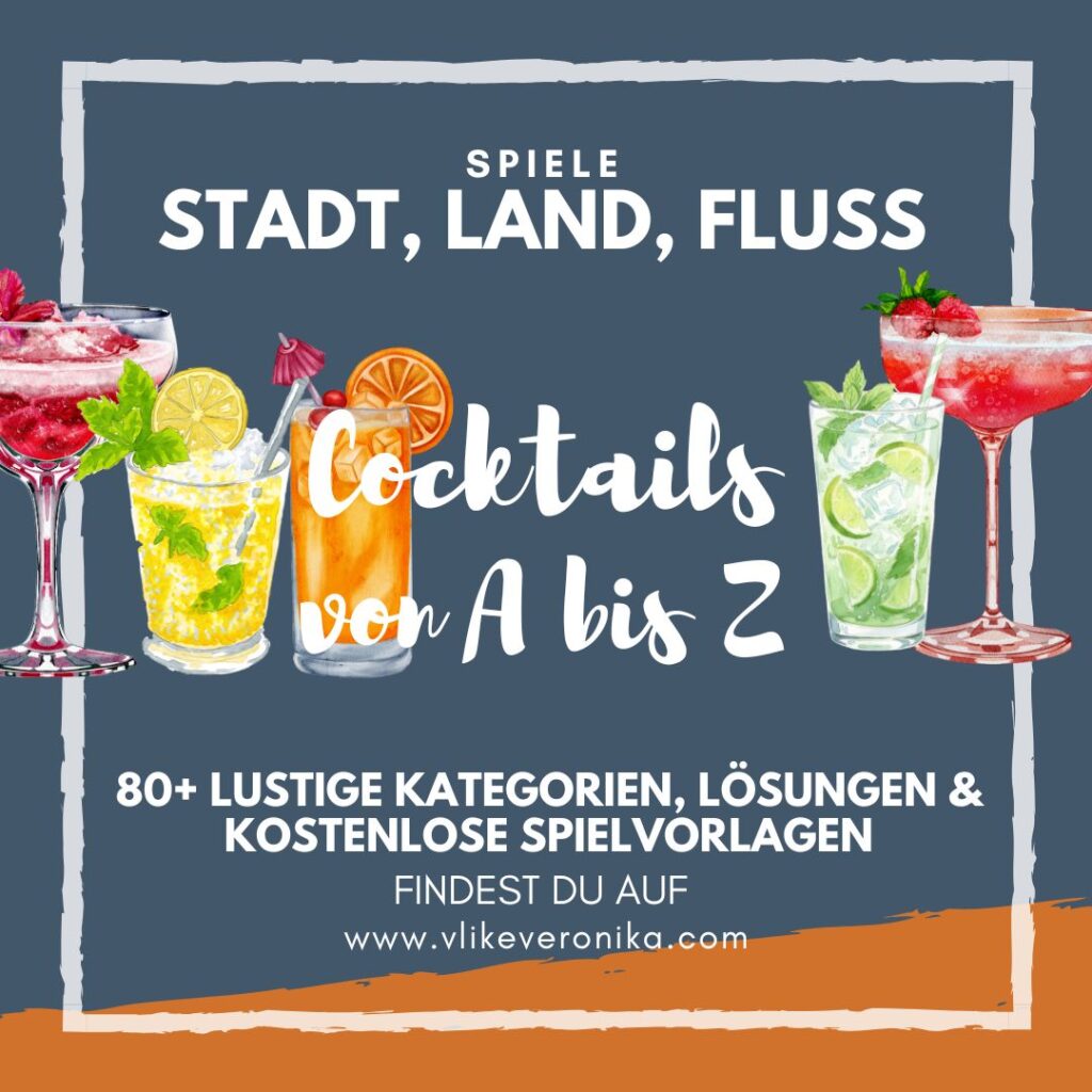 Hol dir die Lösungen für die Stadt-Land-Fluss-Kategorie Cocktails von A bis Z.
